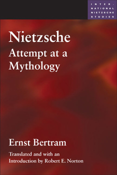 Nietzsche. Versuch einer Mythologie - Book  of the International Nietzsche Studies