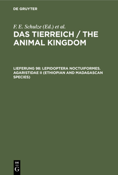 Hardcover Lepidoptera Noctuiformes. Agaristidae II (Ethiopian and Madagascan Species) [German] Book