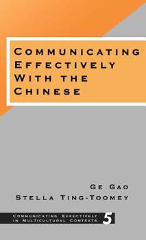 Hardcover Communicating Effectively with the Chinese Book