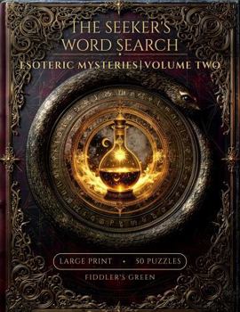 Paperback The Seeker's Word Search: Esoteric Mysteries | Volume Two Book