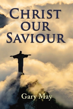 Paperback Christ Our Saviour Book