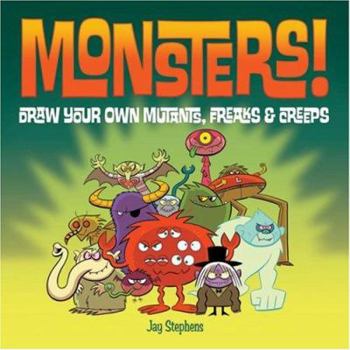 Hardcover Monsters!: Draw Your Own Mutants, Freaks & Creeps Book