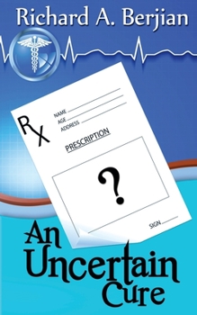 Paperback An Uncertain Cure Book