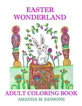 Paperback Easter Wonderland: Adult Coloring Book