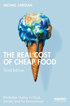 Paperback The Real Cost of Cheap Food Book