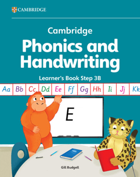 Cambridge Phonics and Handwriting Learner's Book 3B: Early Years (Cambridge Early Years)