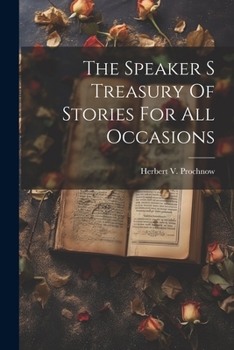 Paperback The Speaker S Treasury Of Stories For All Occasions Book