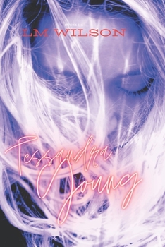 Paperback Tessandra Young: Books 1 - 3 Book