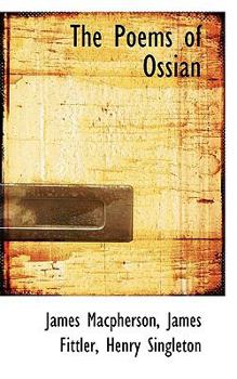 The Poems of Ossian