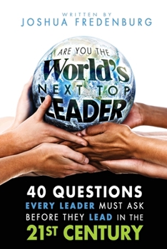 Paperback Are You the World's Next Top Leader? Book