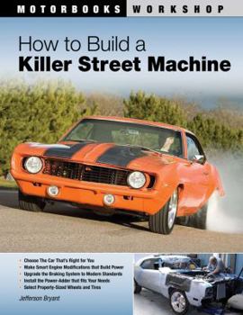 Paperback How to Build a Killer Street Machine Book