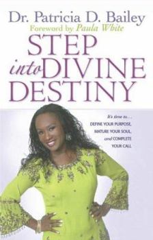 Paperback Step Into Divine Destiny Book