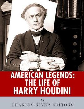 Paperback American Legends: The Life of Harry Houdini Book