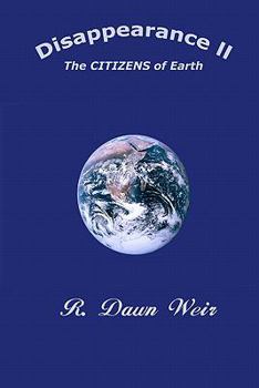 Paperback Disappearance II: The CITIZENS of Earth Book