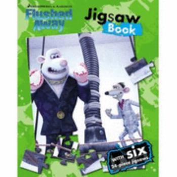 Hardcover " Flushed Away " : Jigsaw Book (Flushed Away) Book