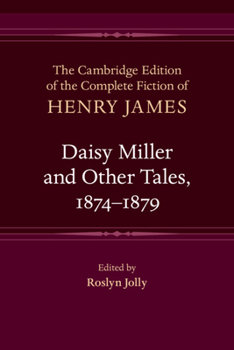 Daisy Miller and Other Tales, 1874–1879