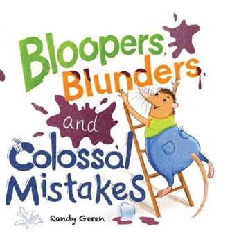 Hardcover Bloopers, Blunders, and Colossal Mistakes Book