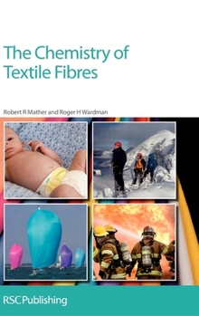 Paperback The Chemistry of Textile Fibres: Rsc Book