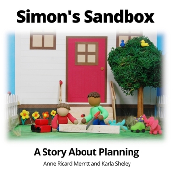 Paperback Simon's Sandbox: A Story About Planning Book