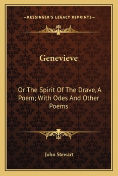 Paperback Genevieve: Or The Spirit Of The Drave, A Poem; With Odes And Other Poems Book