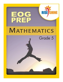 Paperback Rise & Shine EOG Prep Grade 5 Mathematics Book