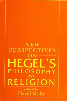 Paperback New Perspectives on Hegel's Philosophy of Religion Book