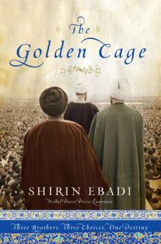Hardcover The Golden Cage: Three Brothers, Three Choices, One Destiny Book