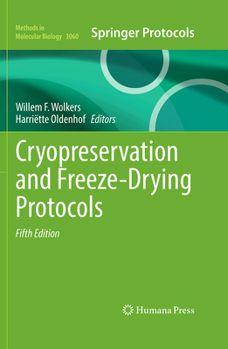 Cryopreservation and Freeze-Drying Protocols (Methods in Molecular Biology, 3060)