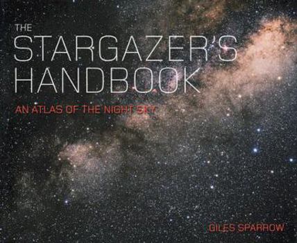 Hardcover The Stargazer's Handbook Book