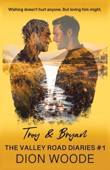 The Valley Road Diaries #1: Troy & Brian