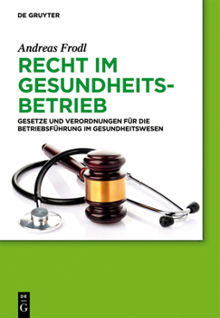 Hardcover Recht im Gesundheitsbetrieb [German] Book