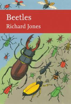Beetles (Collins New Naturalist Library, Book 136) - Book #136 of the Collins New Naturalist