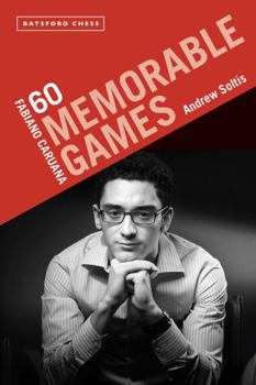 Paperback Fabiano Caruana: 60 Memorable Games Book