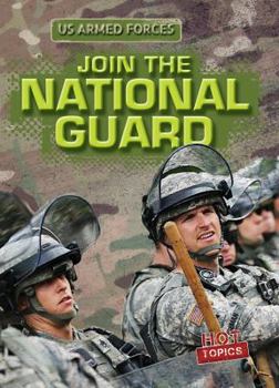 Join the National Guard - Book  of the US Armed Forces