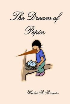 Paperback The Dream of Pepin Book