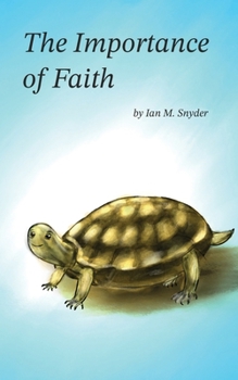 Paperback The Importance of Faith Book