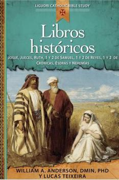 Historical Books I: Joshua, Judges, Ruth, 1 and 2 Samuel