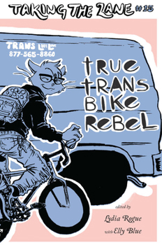 Paperback True Trans Bike Rebel Book