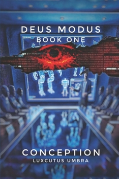 Paperback Deus Modus: Book One - Conception Book