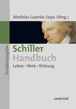 Paperback Schiller-Handbuch: Leben - Werk - Wirkung [German] Book