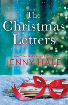 Paperback The Christmas Letters: A heartwarming, feel-good holiday romance Book