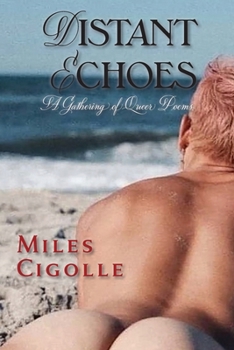 Distant Echoes, A Gathering of Queer Poems