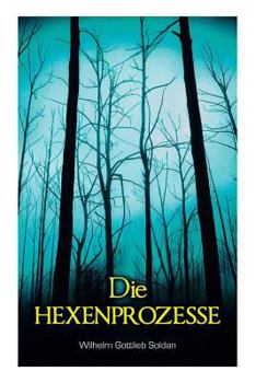 Paperback Die Hexenprozesse [German] Book