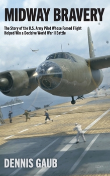 Paperback Midway Bravery Book