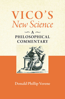 Hardcover Vico's New Science: A Philosophical Commentary Book