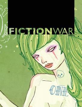 Fiction War Magazine: Issue 2 - Book #2 of the Fiction War Magazine