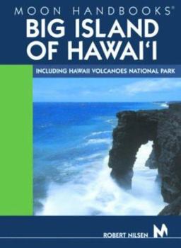 Paperback Moon Handbooks Big Island of Hawai'i: Including Hawaii Volcanoes National Park Book