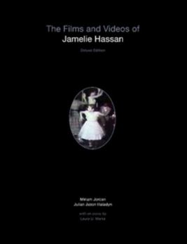 Paperback The Films and Videos of Jamelie Hassan [deluxe] Book