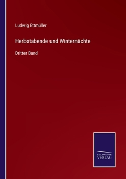 Paperback Herbstabende und Winternächte: Dritter Band [German] Book