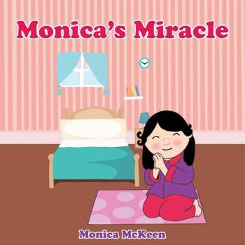 Paperback Monica's Miracle Book